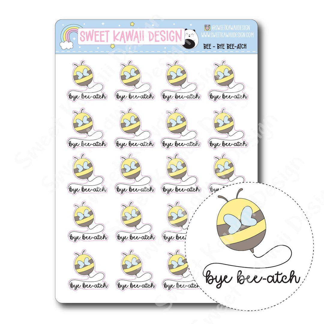 Kawaii Bee Stickers - Bye Bee-atch