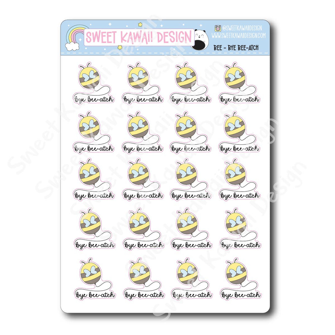 Kawaii Bee Stickers - Bye Bee-atch
