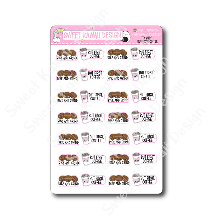 Kawaii But First, Coffee Stickers
