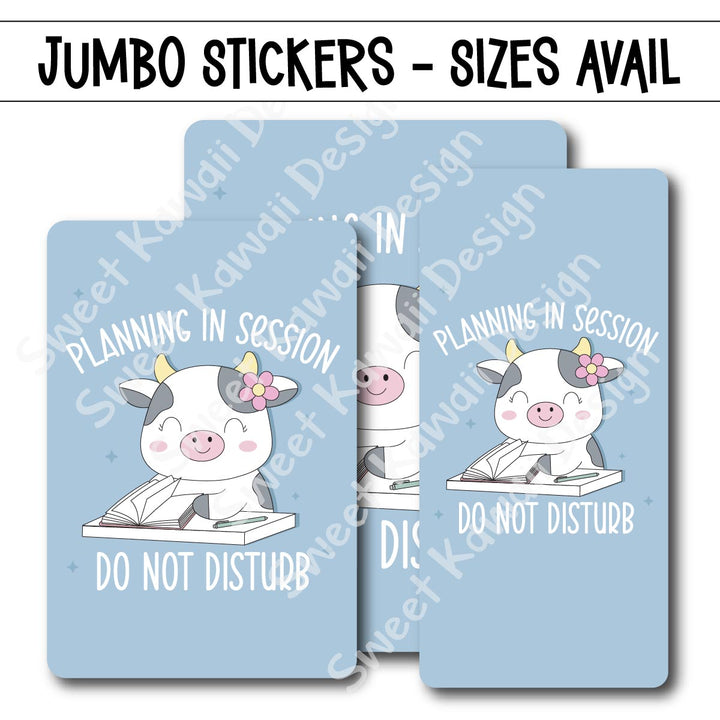 Kawaii Jumbo Sticker - Do Not Disturb - Daisy Planning Session