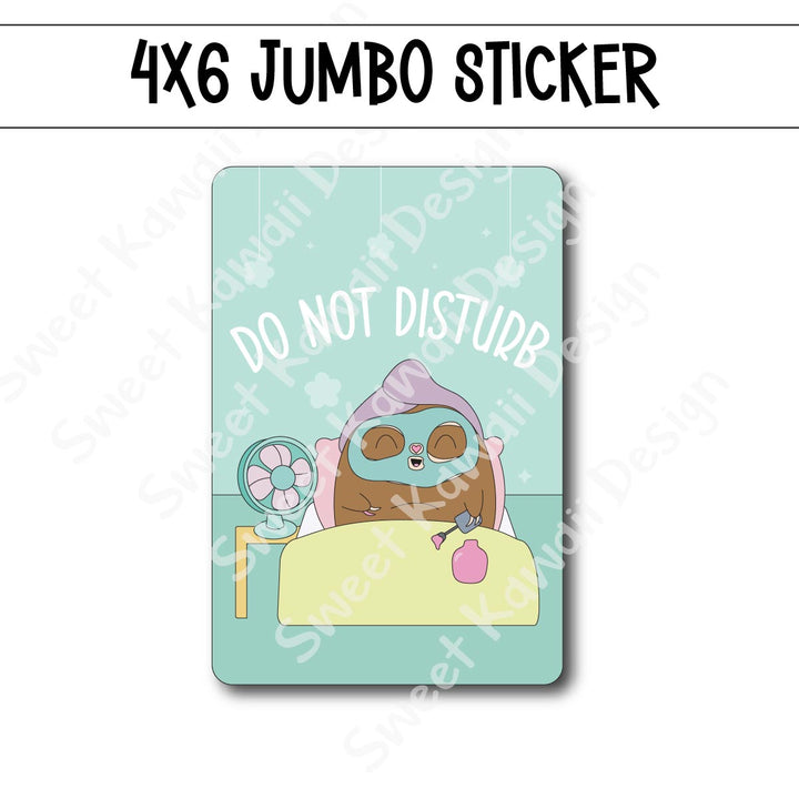Kawaii Jumbo Sticker - Do Not Disturb - Size Options Available