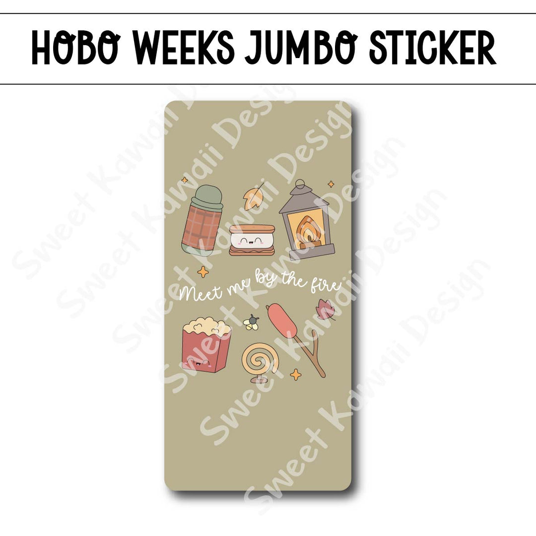 Kawaii Jumbo Sticker - Meet Me By The Fire