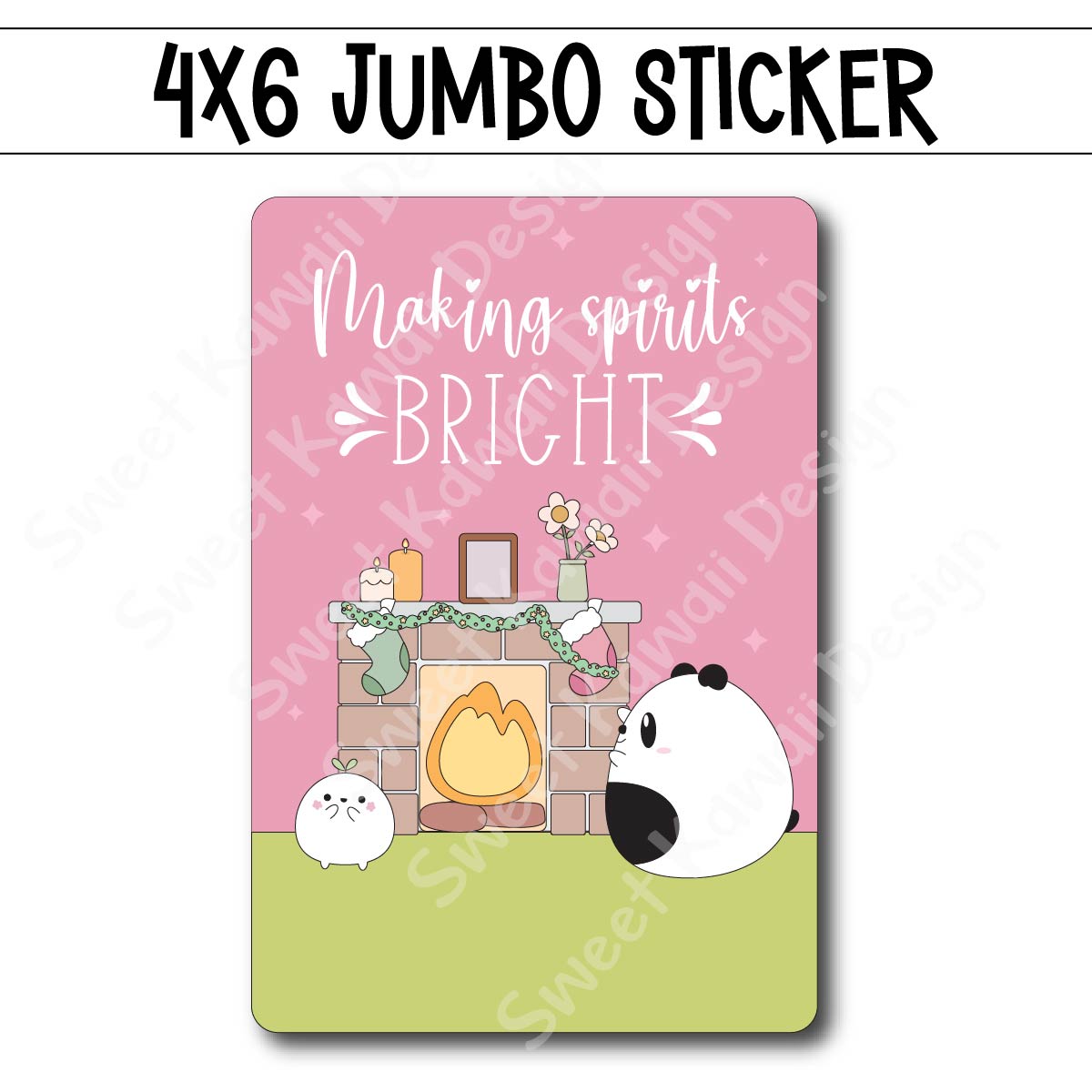 Kawaii Jumbo Sticker - Making Spirits Bright - Size Options Available