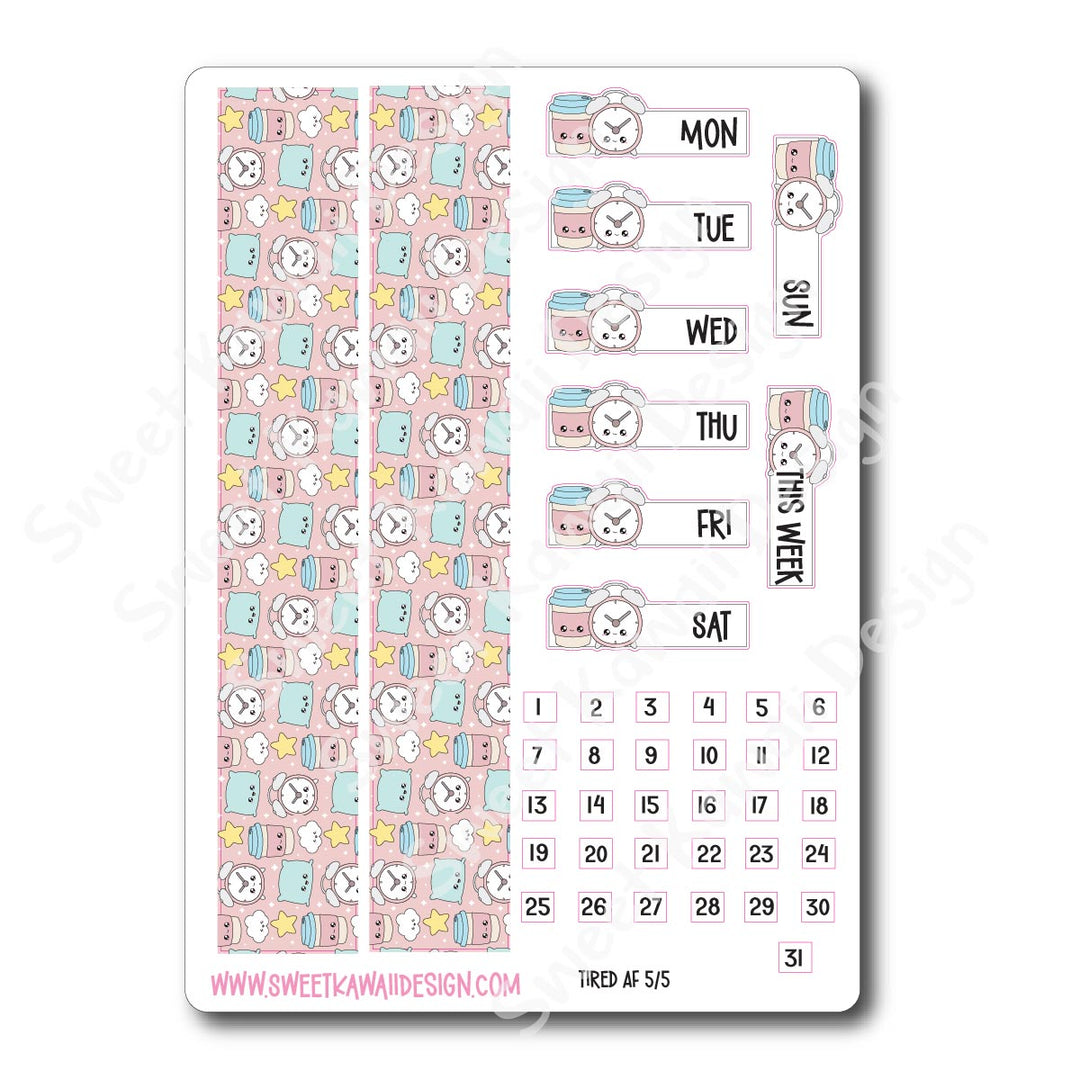 Weekly Kit - Tired AF - SIZE OPTIONS AVAILABLE