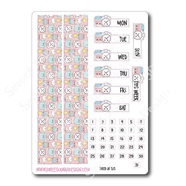 Weekly Kit - Tired AF - SIZE OPTIONS AVAILABLE