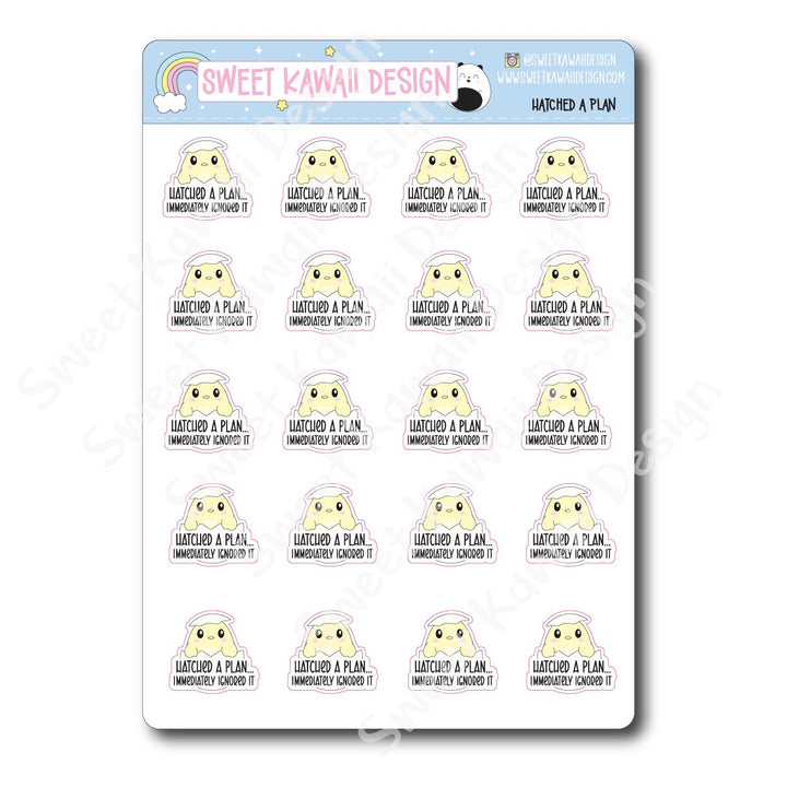 Kawaii Hatched a Plan Stickers
