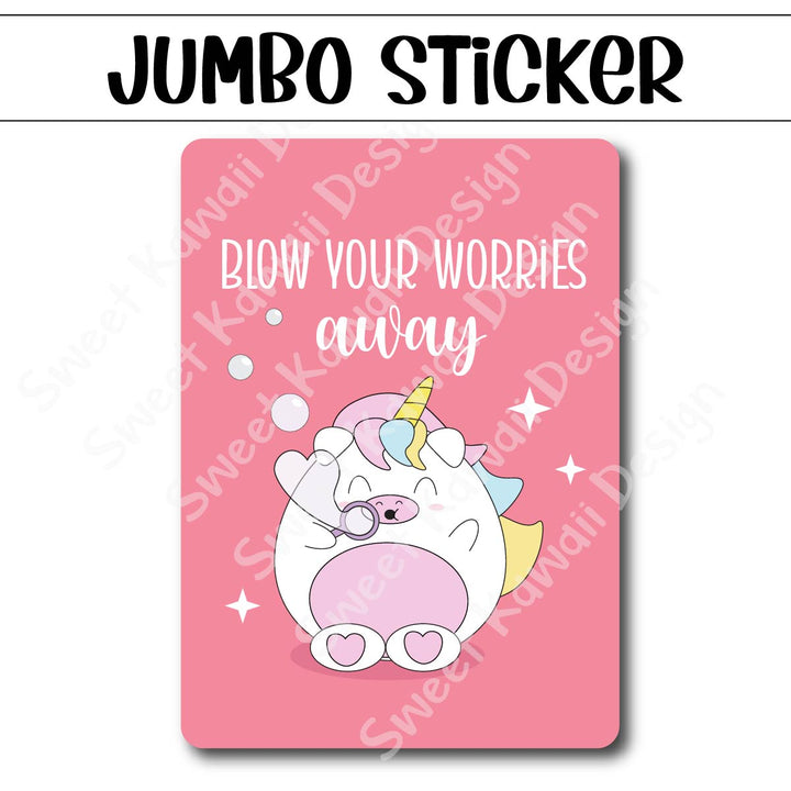Kawaii Jumbo Sticker - Blow Your Worries Away - Size Options Available