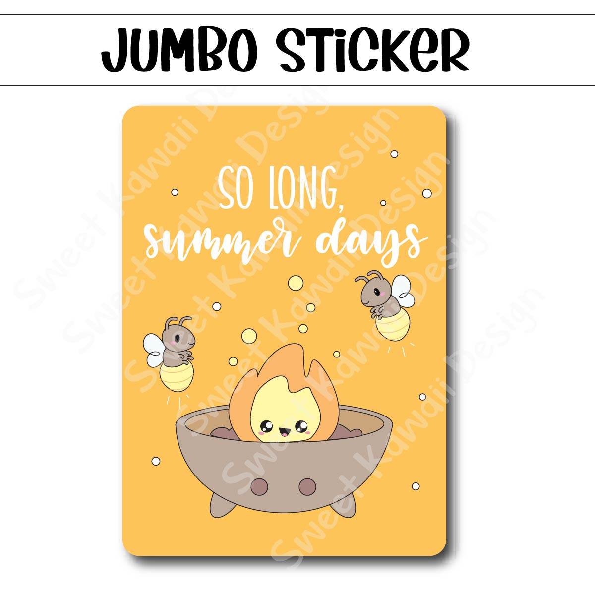 Kawaii Jumbo Sticker - So Long Summer Days - Size Options Available