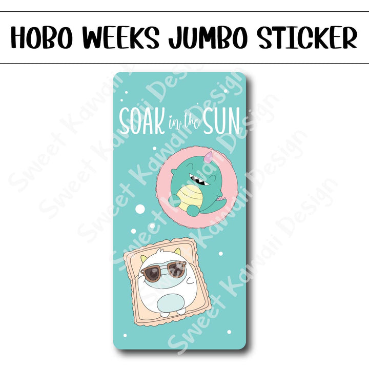Kawaii Jumbo Sticker - Soak In The Sun - Size Options Available