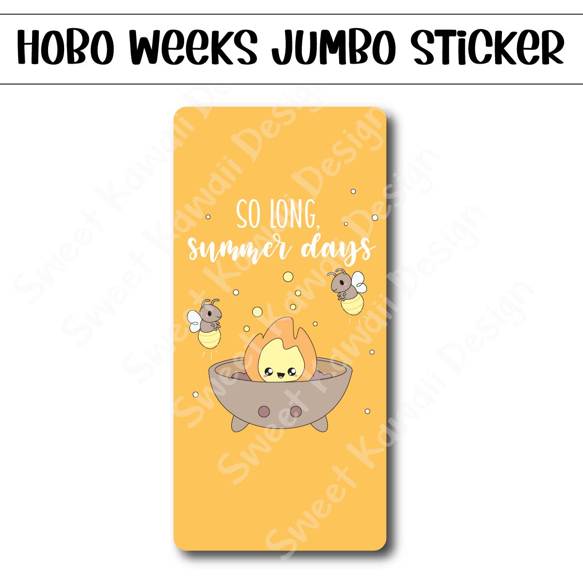 Kawaii Jumbo Sticker - So Long Summer Days - Size Options Available
