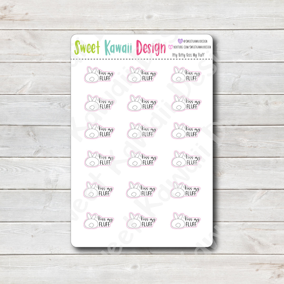 Kawaii Kiss My Fluff Stickers