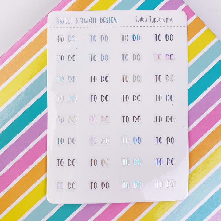 Holo Foiled Typography Stickers - To Do