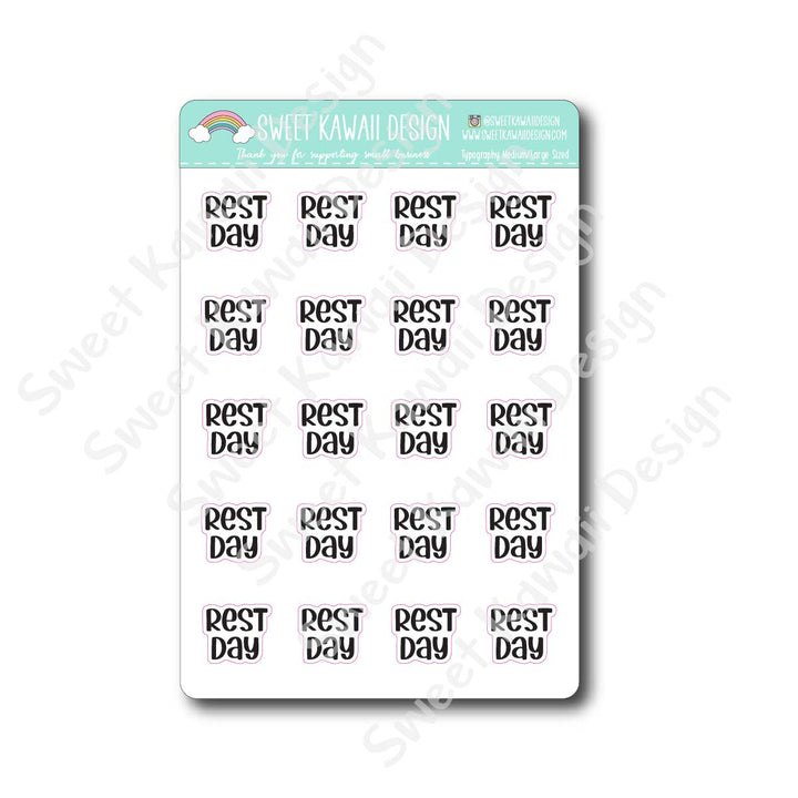 Typography Stickers - Medium/Large - Rest Day
