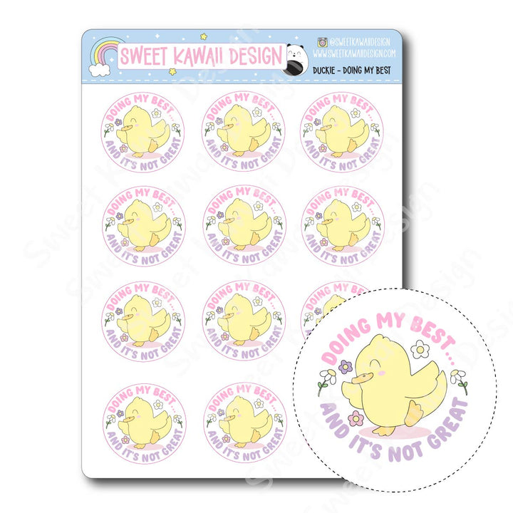 Kawaii Duckie Stickers - Doing My Best