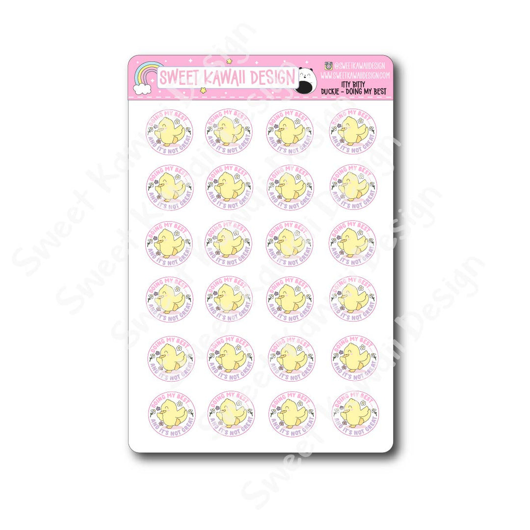 Kawaii Duckie Stickers - Doing My Best