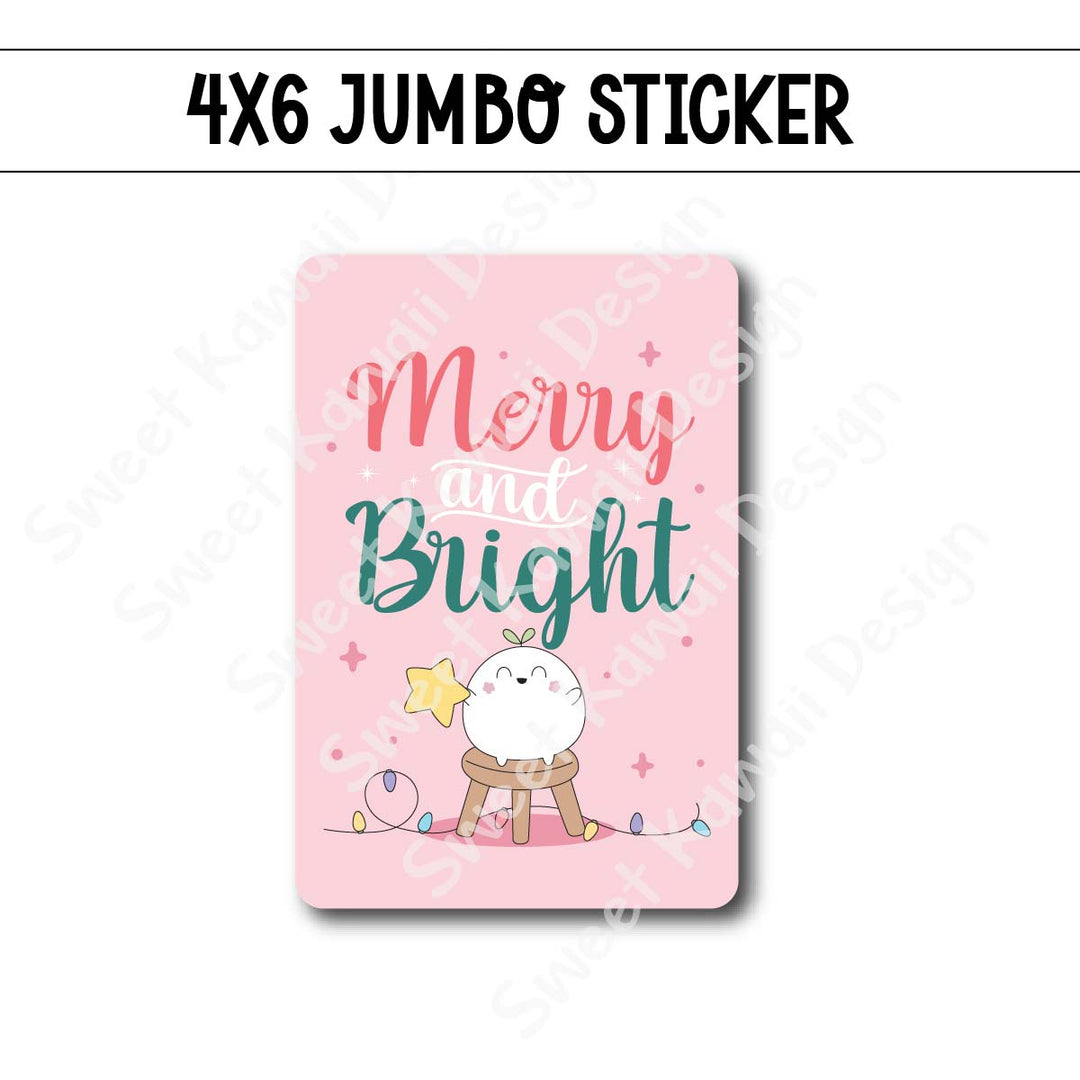 Kawaii Jumbo Sticker - Merry and Bright