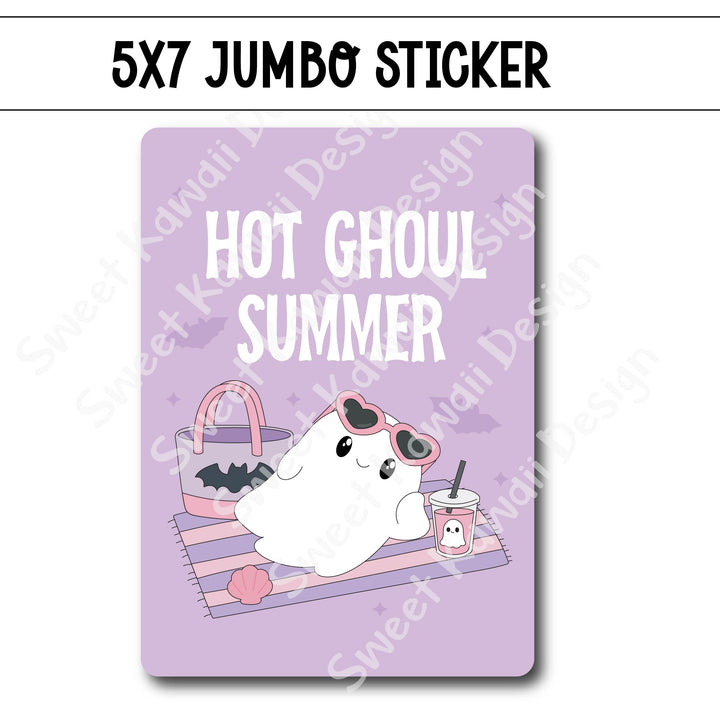 Kawaii Jumbo Sticker - Hot Ghoul Summer