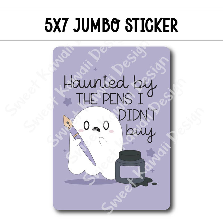 Kawaii Jumbo Sticker - Haunted by Pens
