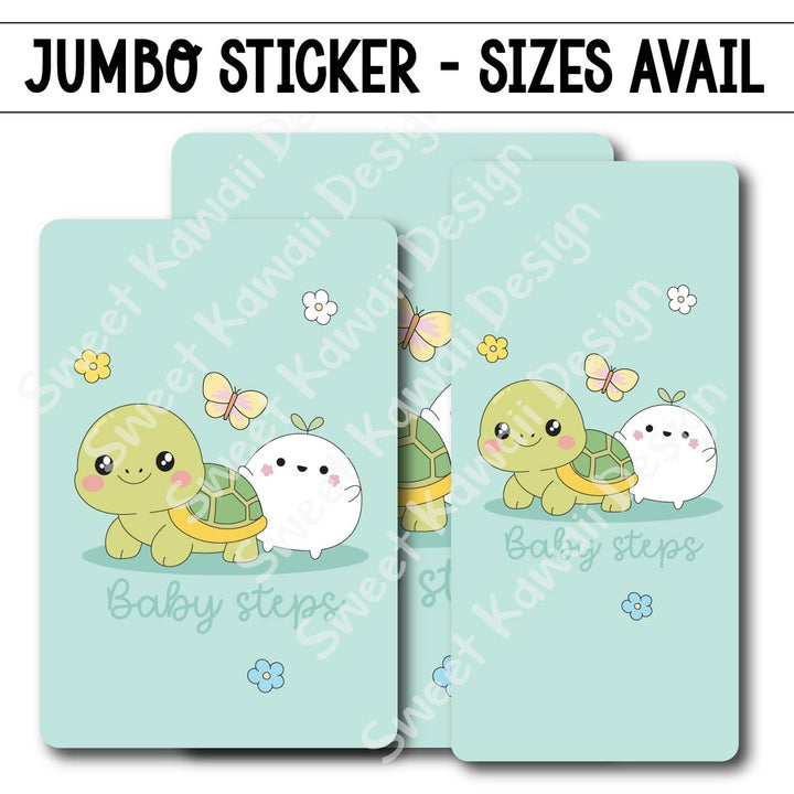 Kawaii Jumbo Sticker - Baby Steps