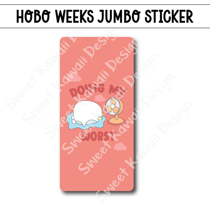 Kawaii Jumbo Sticker - Doing My Worst