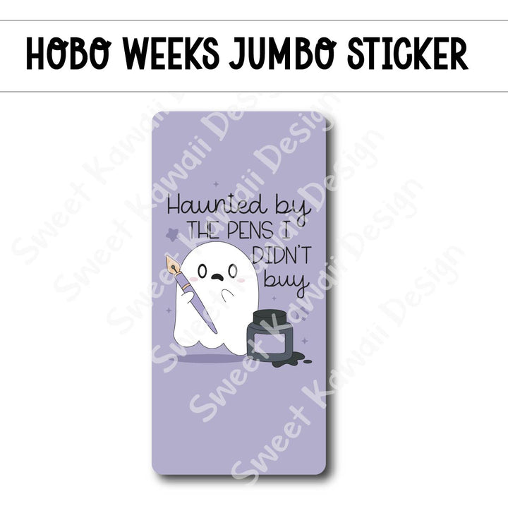 Kawaii Jumbo Sticker - Haunted by Pens