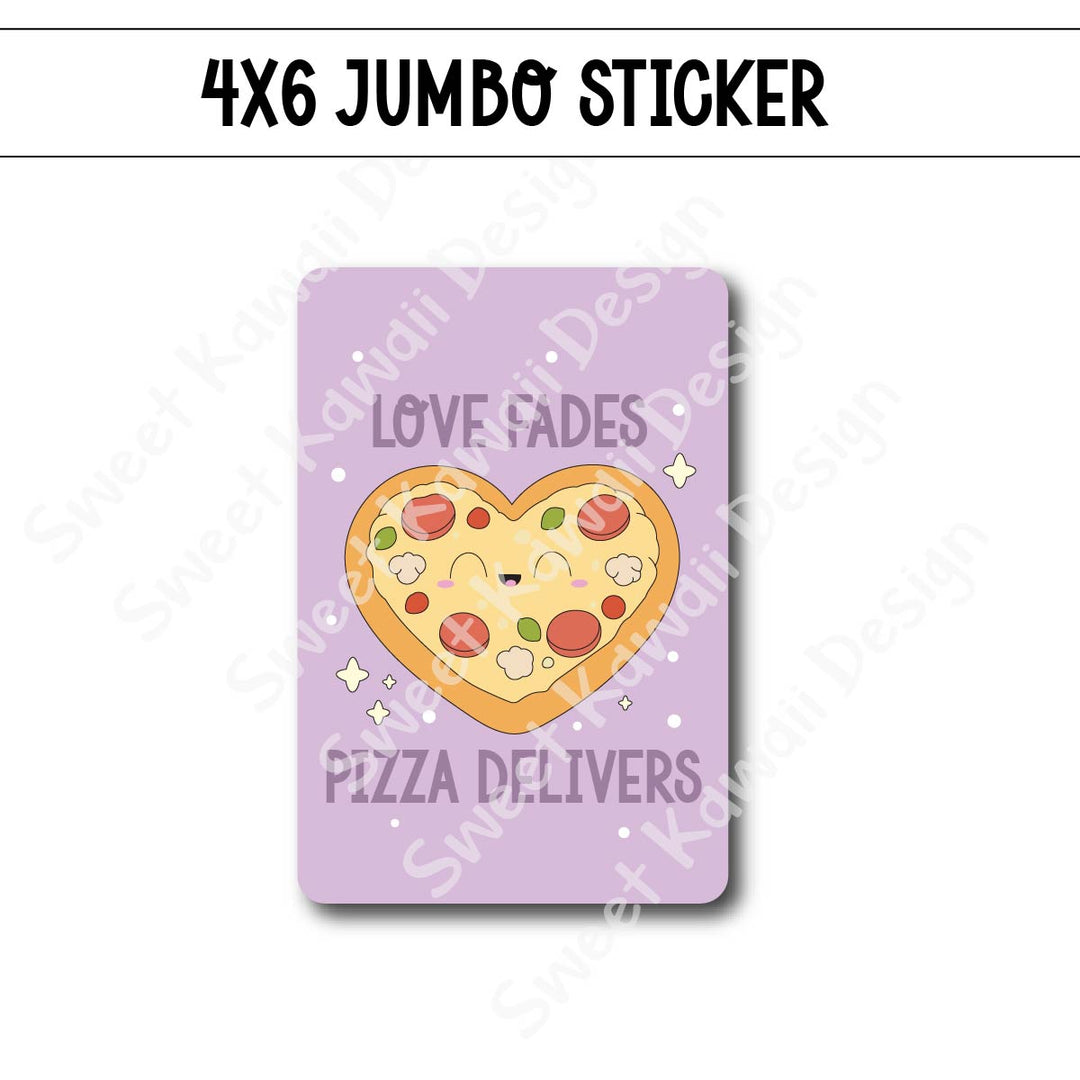 Kawaii Jumbo Sticker - Love Fades