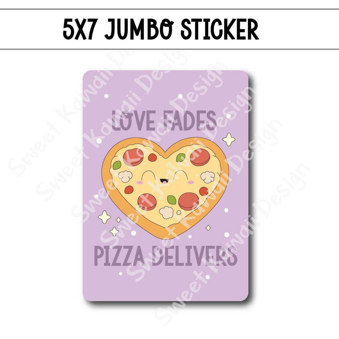 Kawaii Jumbo Sticker - Love Fades