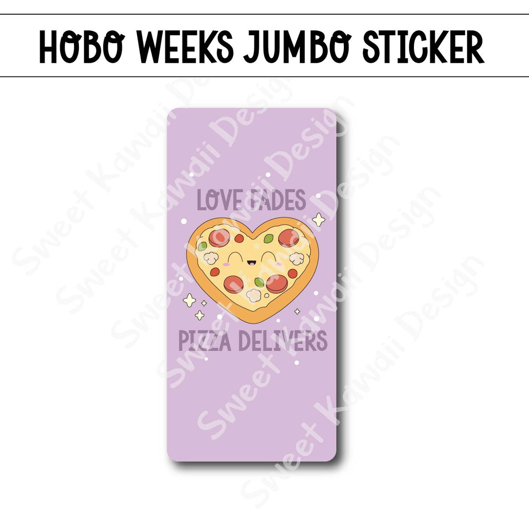 Kawaii Jumbo Sticker - Love Fades