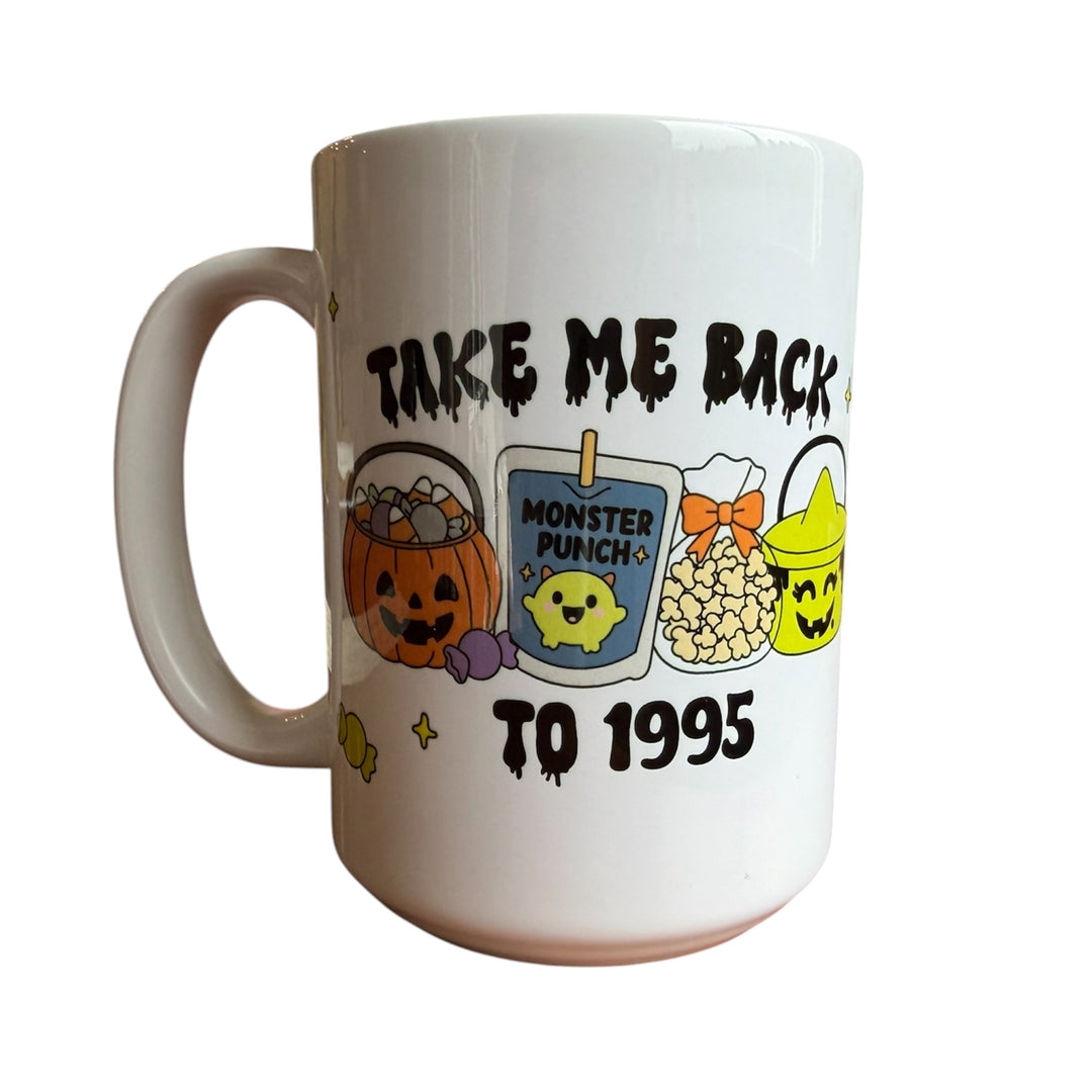 15oz Mug -  Take Me Back to 1995