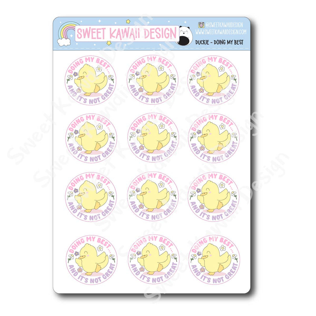 Kawaii Duckie Stickers - Doing My Best
