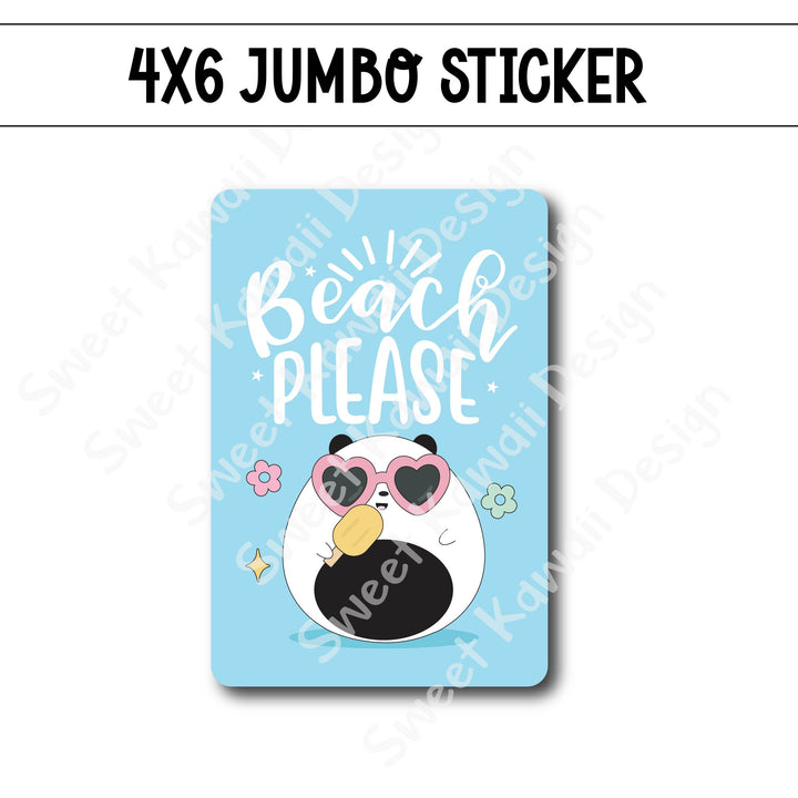 Kawaii Jumbo Sticker - Beach Please