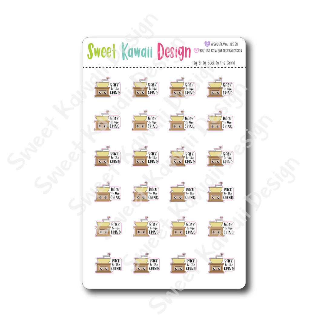 Kawaii Back to the Grind Stickers