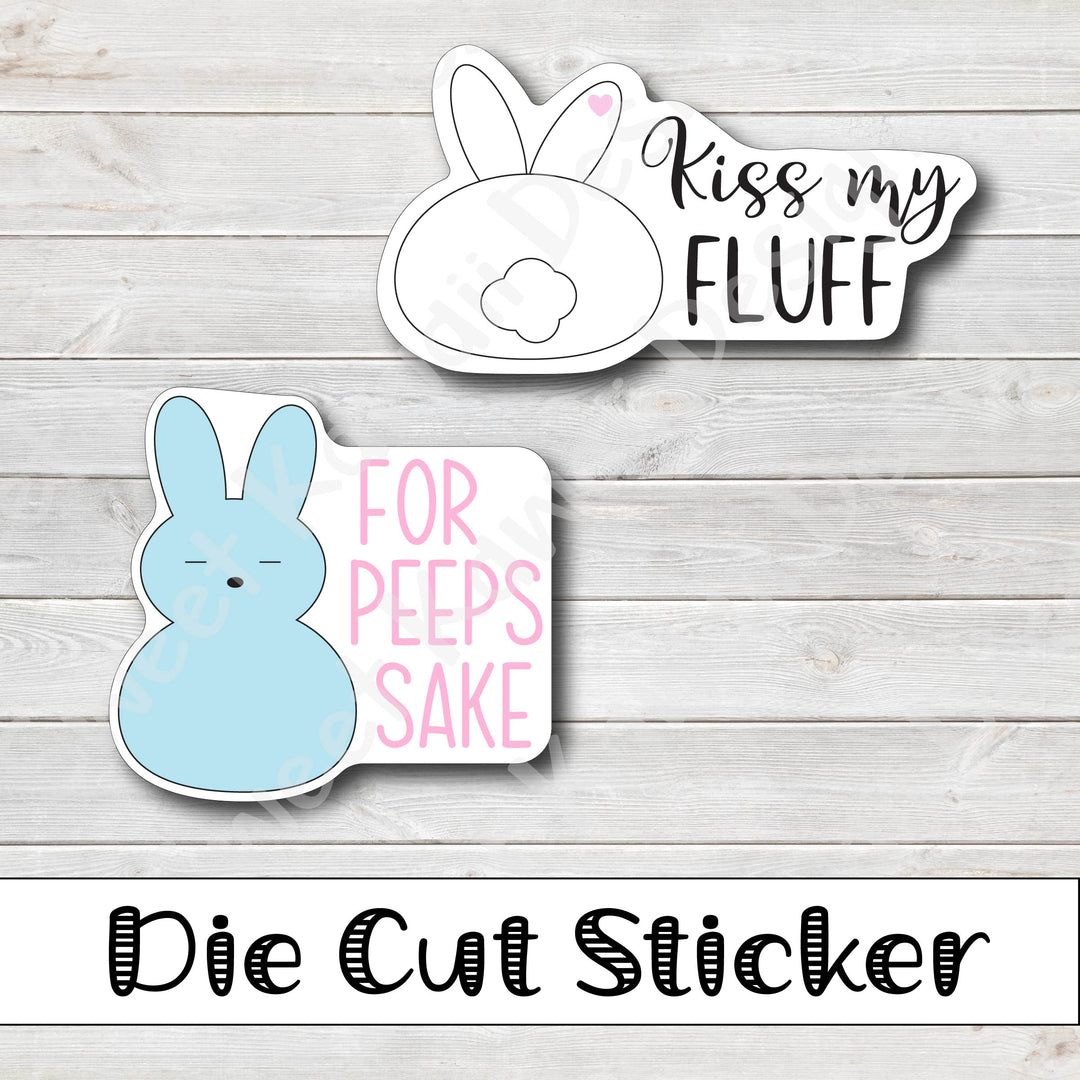Kawaii For Peeps Sake/Fluff Diecut Sticker Set