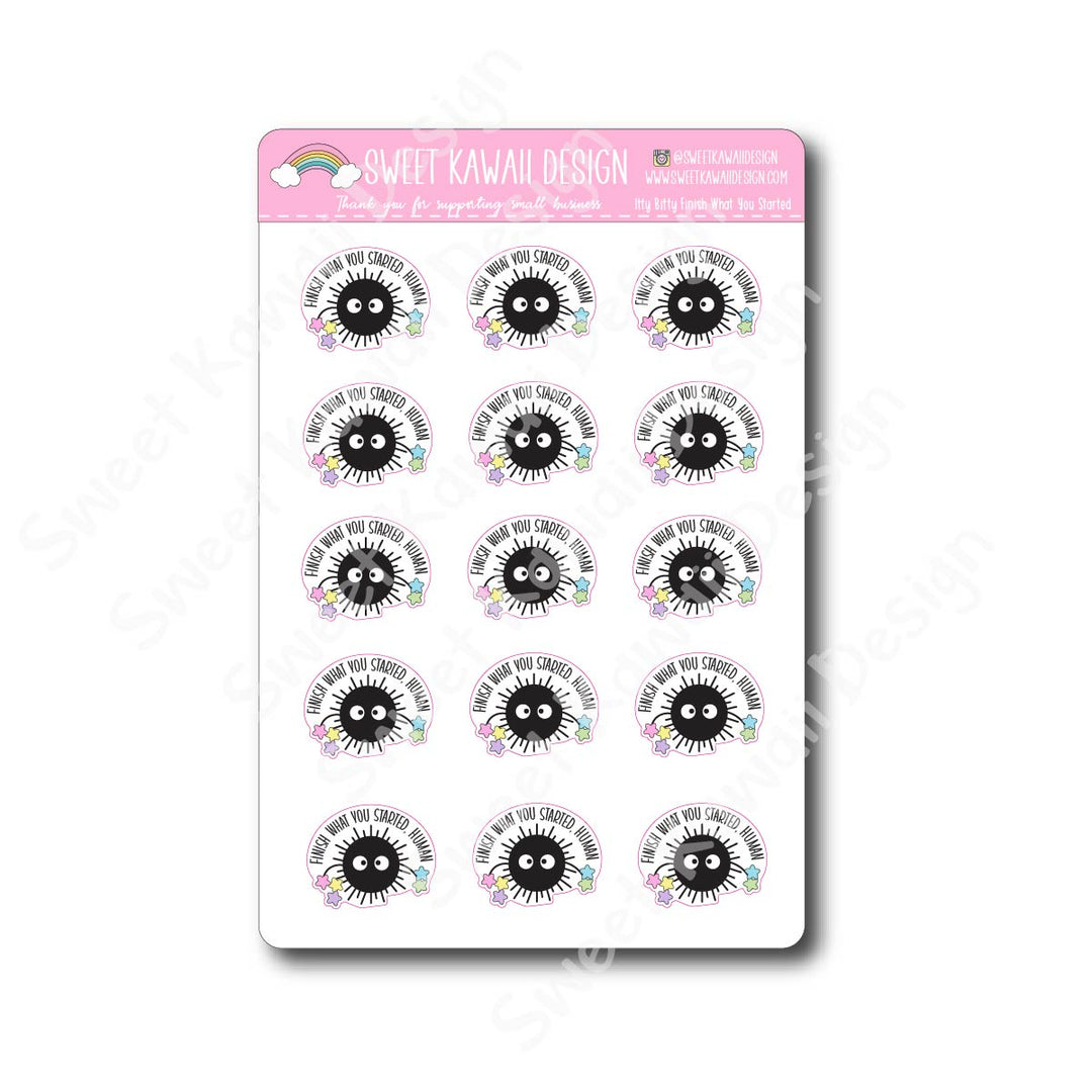 Kawaii Finish What You Started Stickers