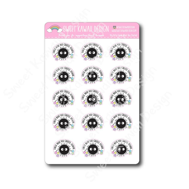 Kawaii Finish What You Started Stickers
