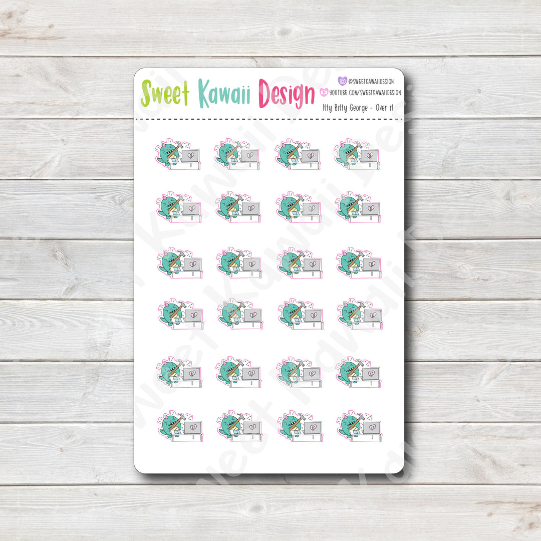 Kawaii George Stickers - Over it