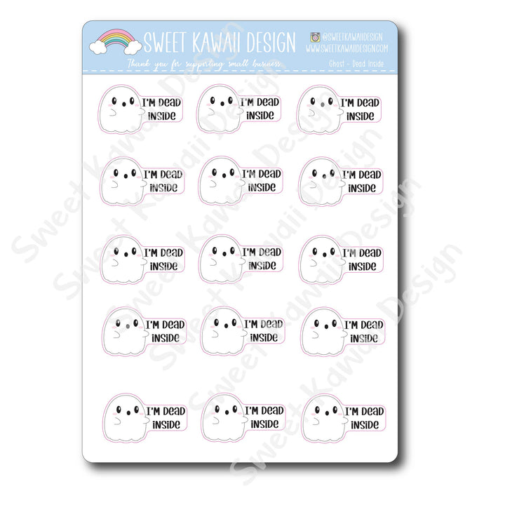 Kawaii Ghost Stickers - Dead Inside
