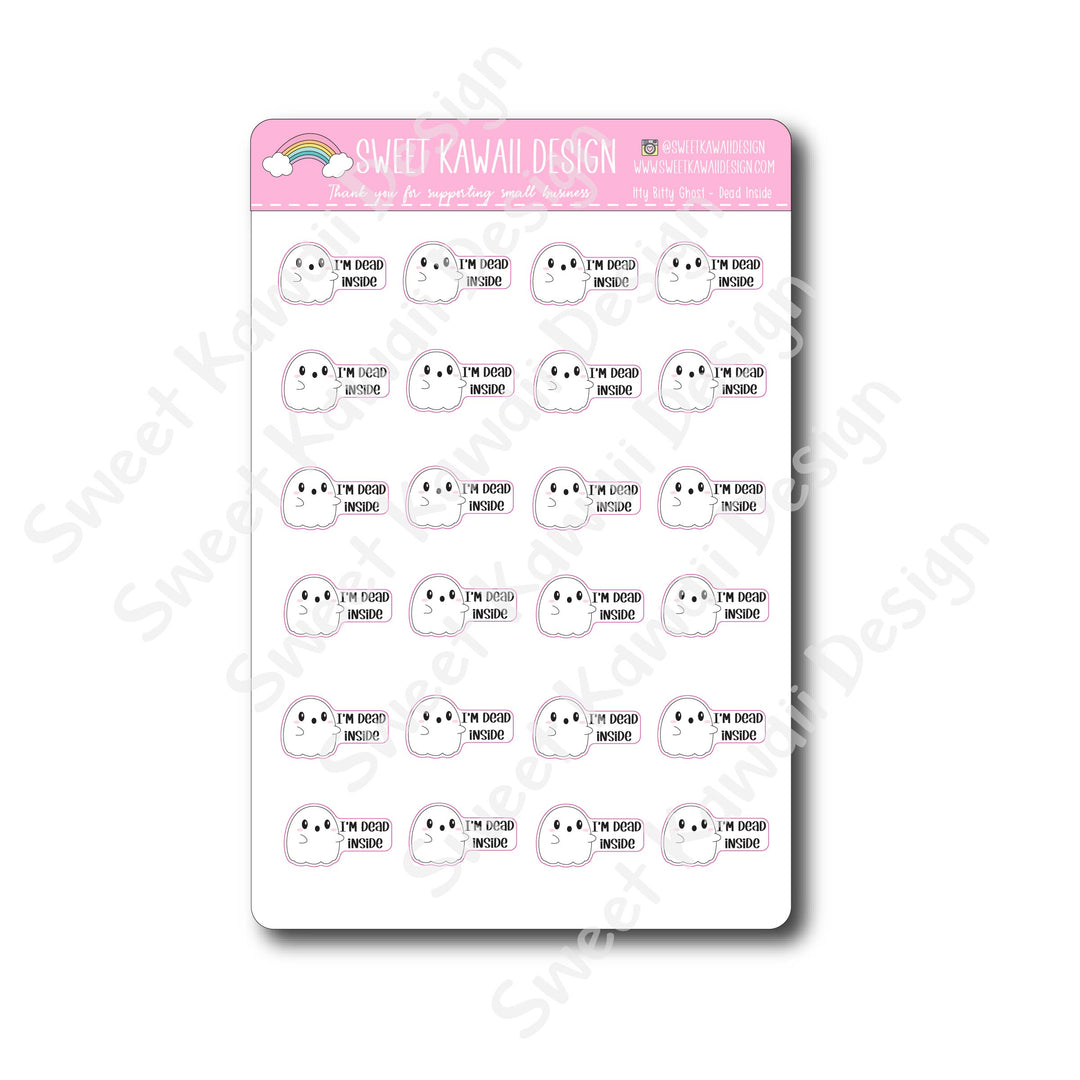 Kawaii Ghost Stickers - Dead Inside