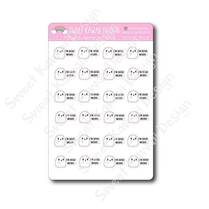 Kawaii Ghost Stickers - Dead Inside