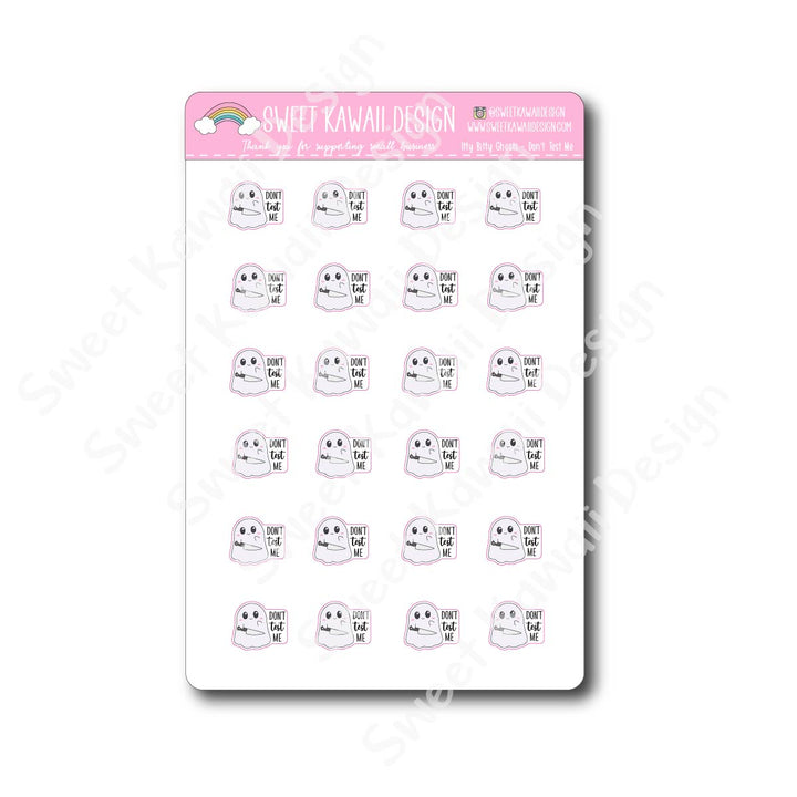 Kawaii Ghost Stickers - Don't Test Me