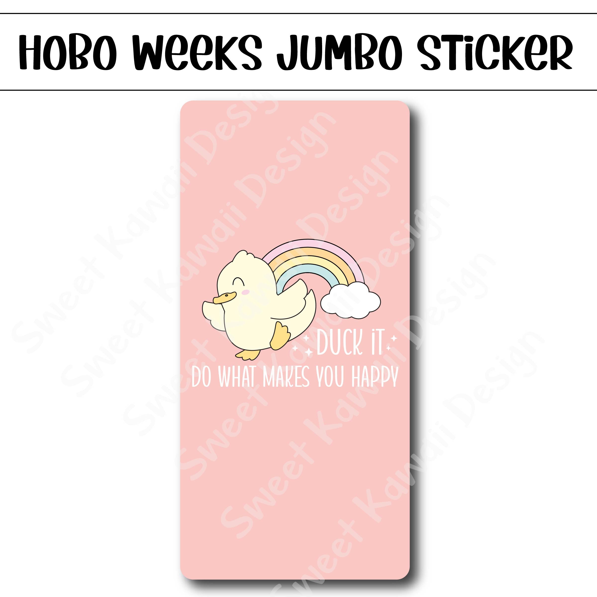 Kawaii Jumbo Sticker - Duck It - Size Options Available