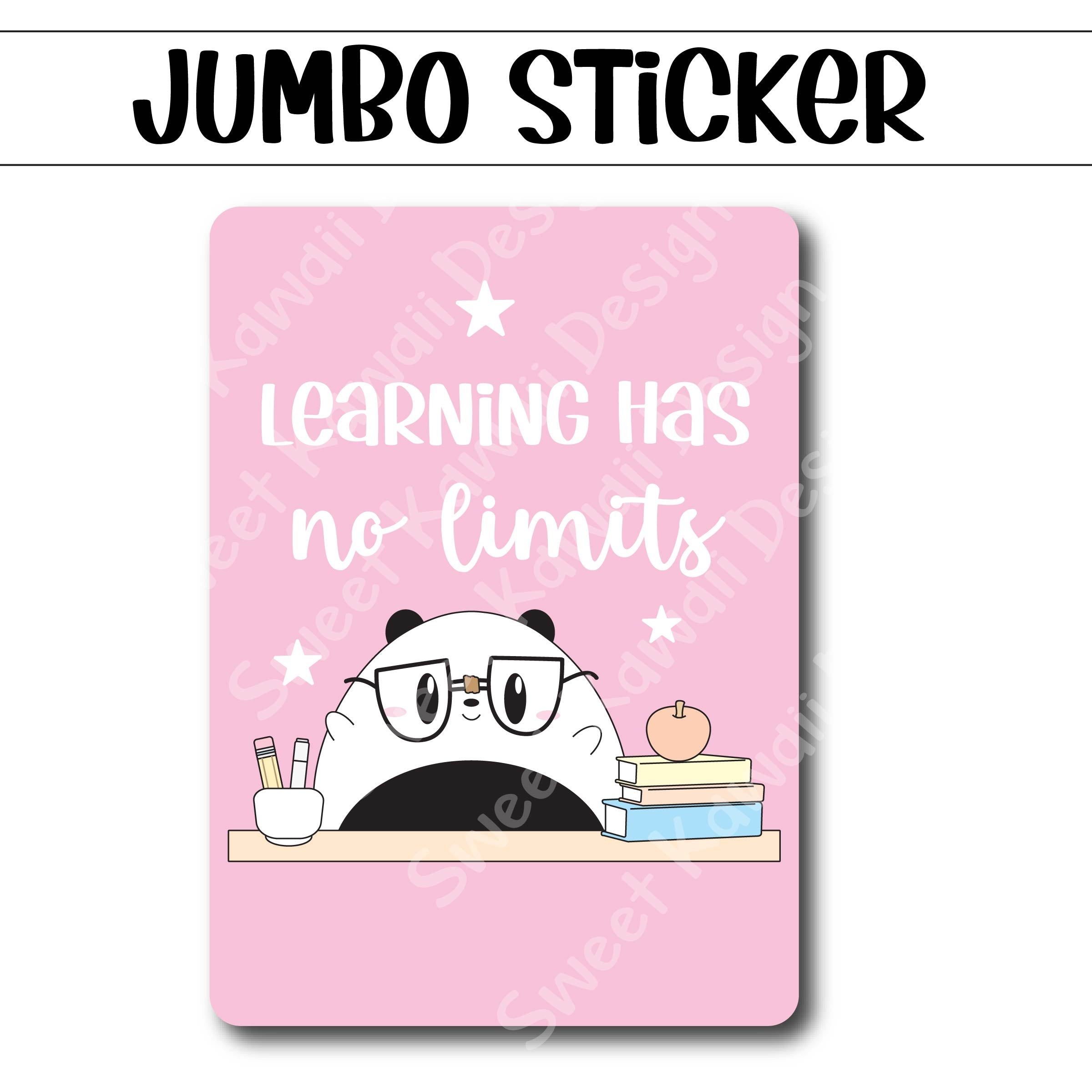 Kawaii Jumbo Sticker - No Limits - Size Options Available