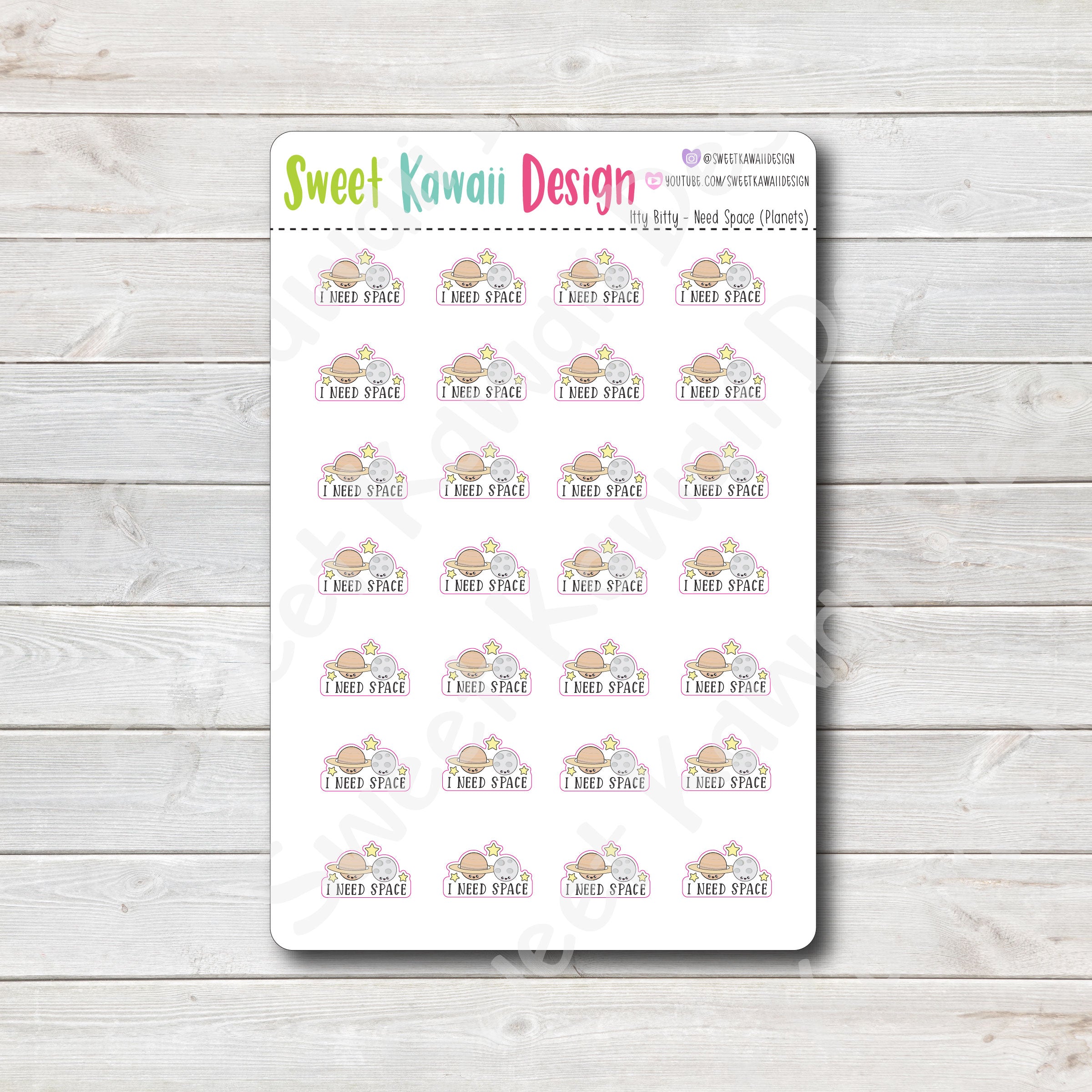 Kawaii I Need Space (Planets) Stickers