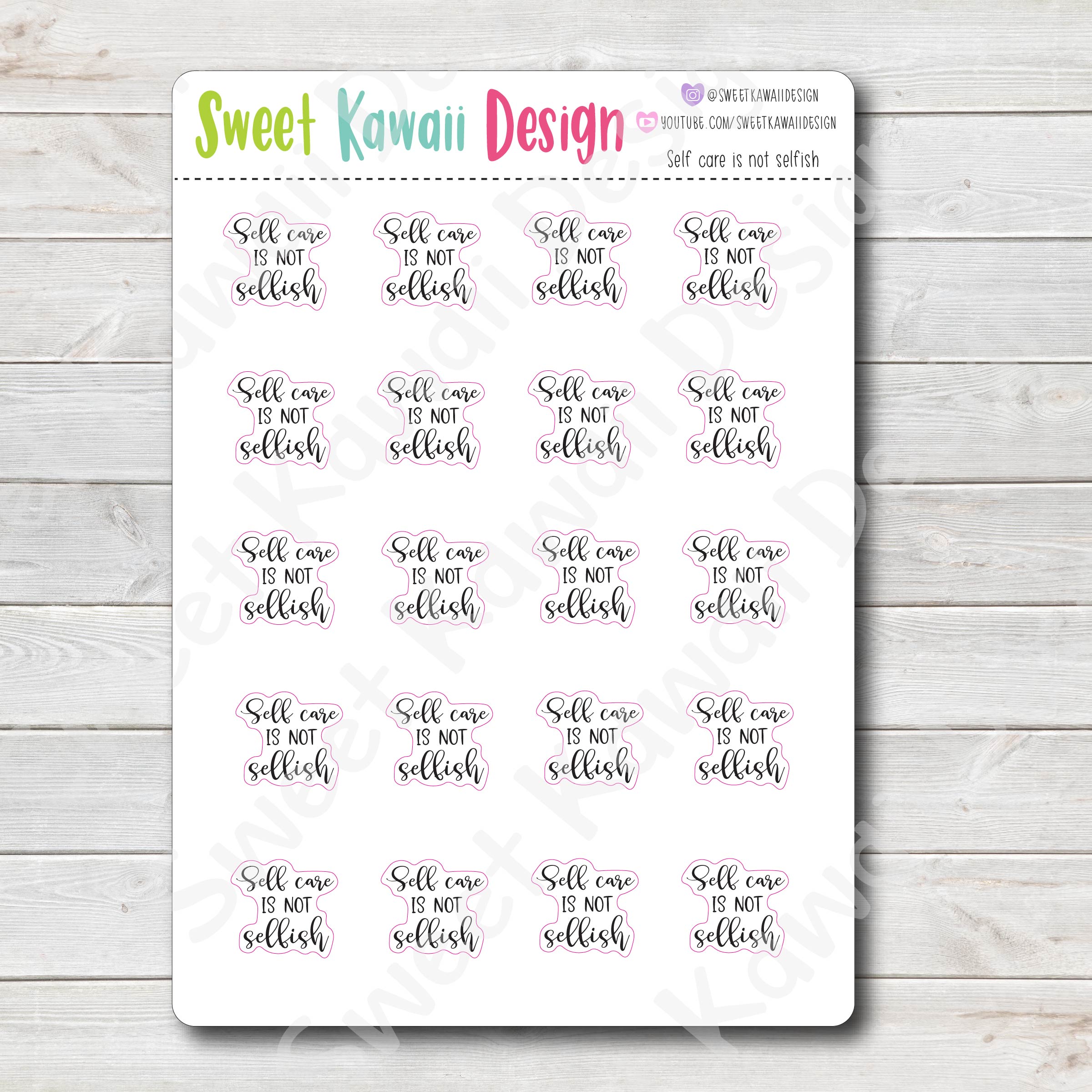 Kawaii Self Care is NOT Selfish Stickers
