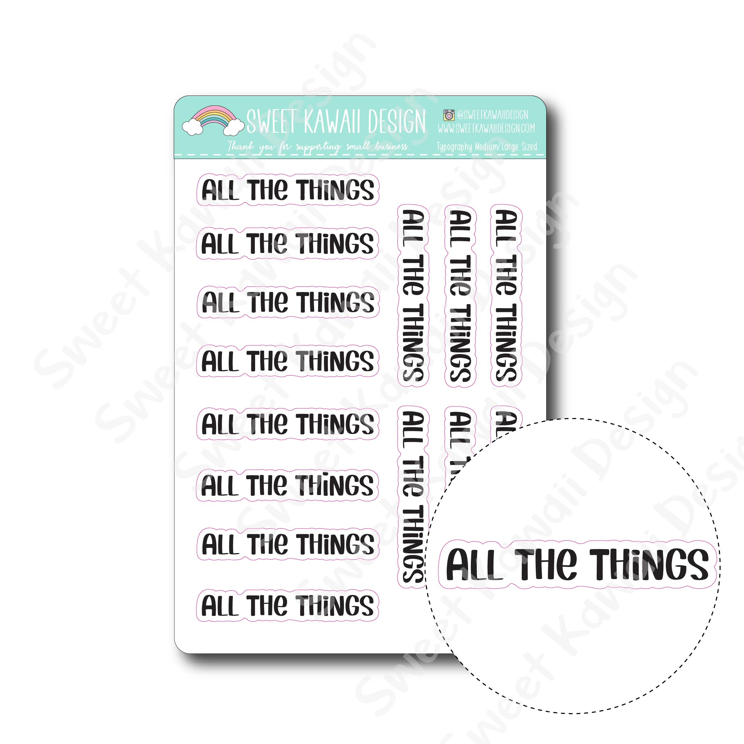 Typography Stickers - Medium/Large - All The Things