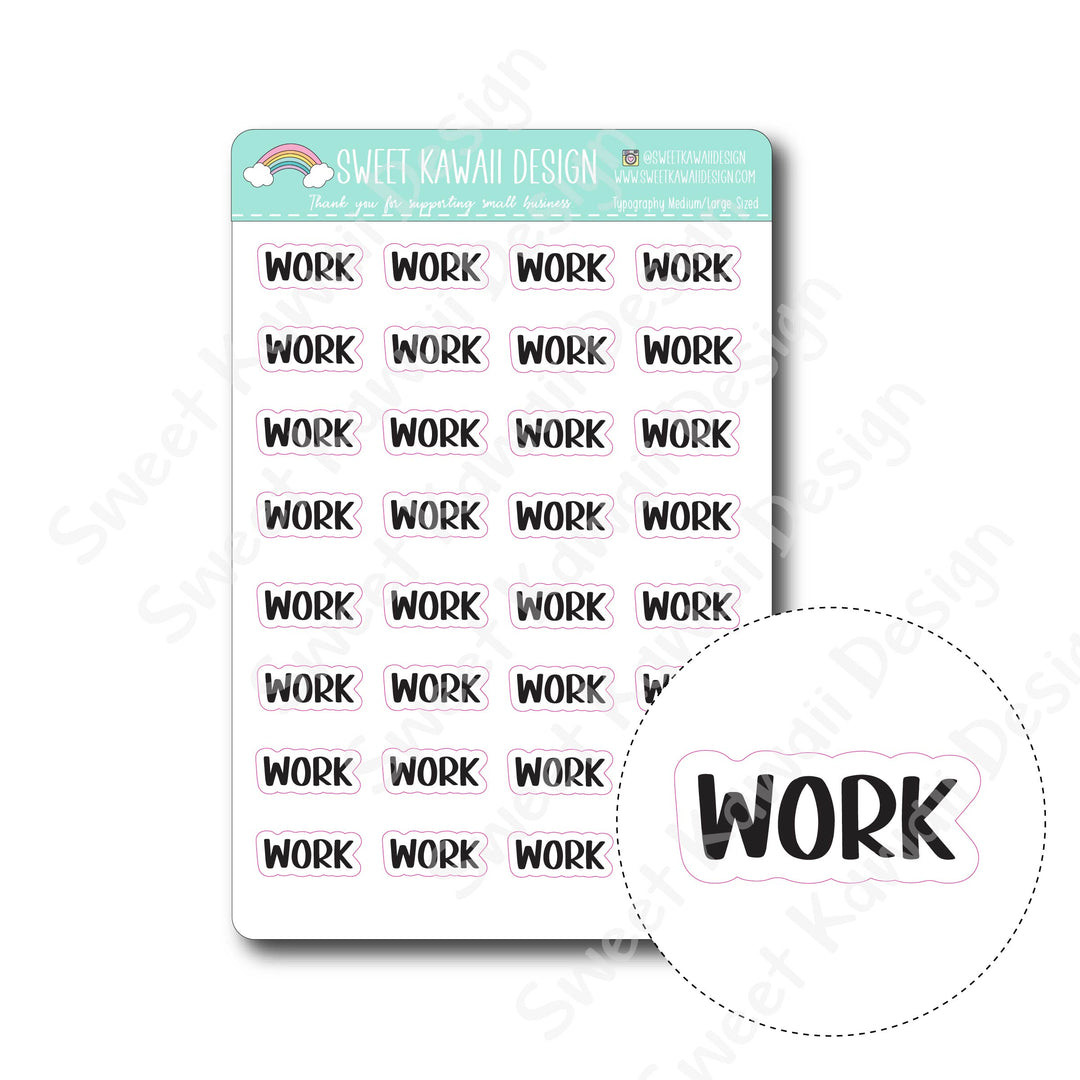 Typography Stickers - Medium/Large - Work