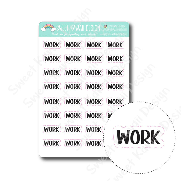 Typography Stickers - Medium/Large - Work